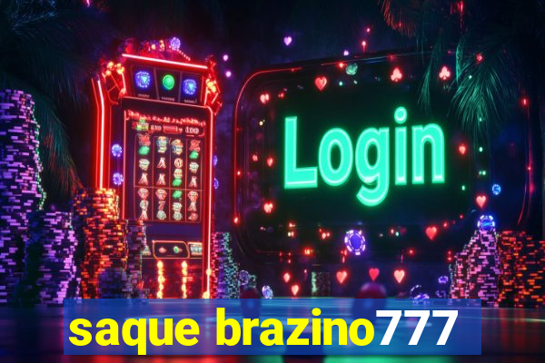 saque brazino777